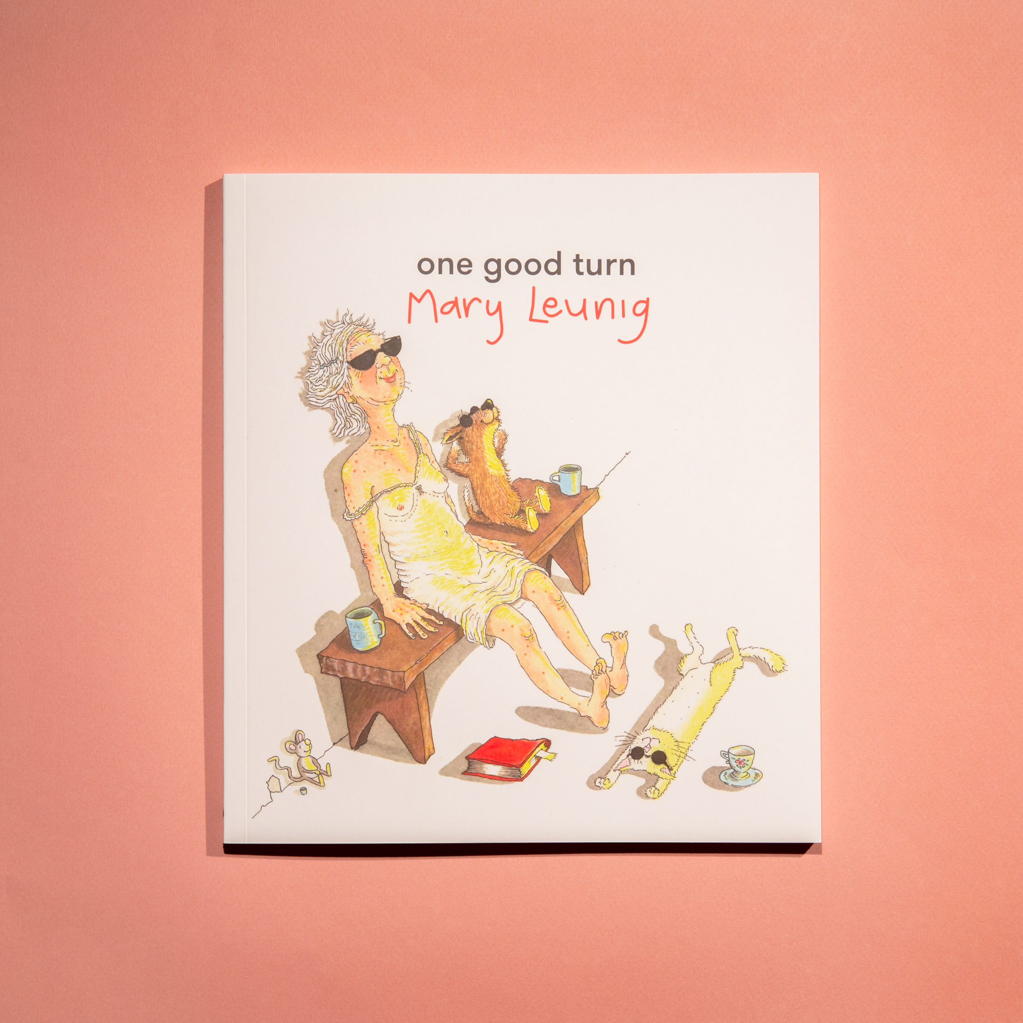 Out now: One Good Turn by Mary Leunig